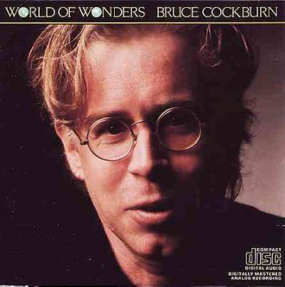 Bruce Cockburn - World Of Wonders (CD)