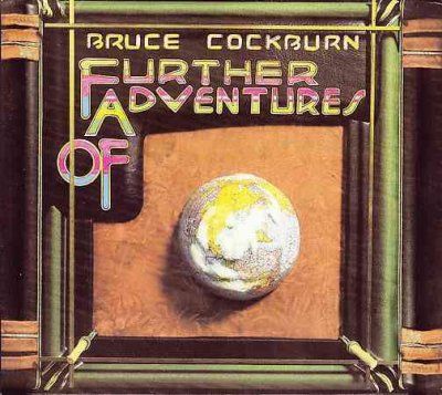 Bruce Cockburn - Further Adventures Of (CD)