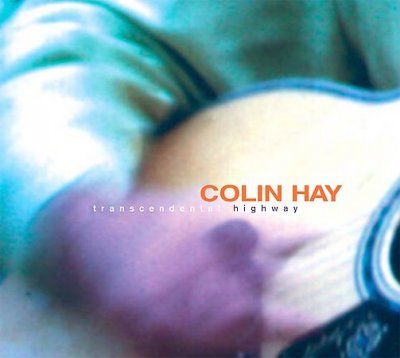 Colin Hay - Transcendental Highway (CD)