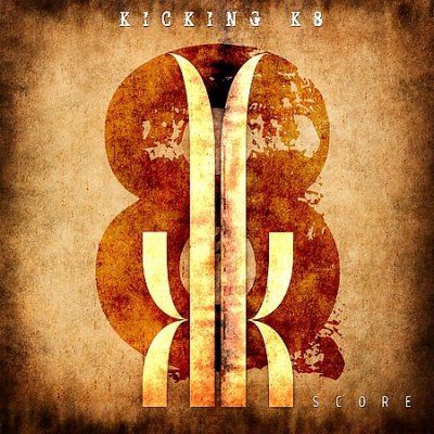 Kicking K8 - Score (CD)