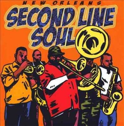 Hustlers Brass Band - Second Line Soul (CD)
