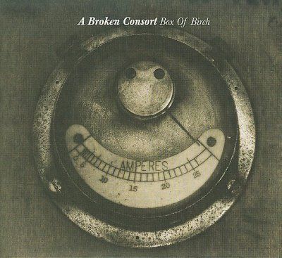 Broken Consort - Box Of Birch (CD)