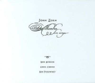 John Zorn - Alhambra Love Songs (CD)