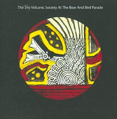 Volcano The Bear - Shy Volcanic Society At The Bear And (CD)
