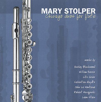 Mary Stolper - Chicago Duos For Flute (CD)