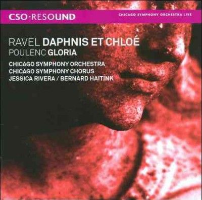 Chicago Symphony Orc - Ravel: Daphnis Et Chloe Poulenc Gloria (CD)