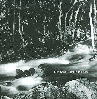 Luke Hess - Light In The Dark (CD)
