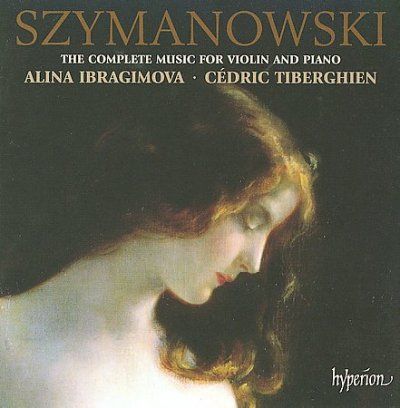 Alina Ibragimova - Szymanowski: Complete Music For Violin (CD)