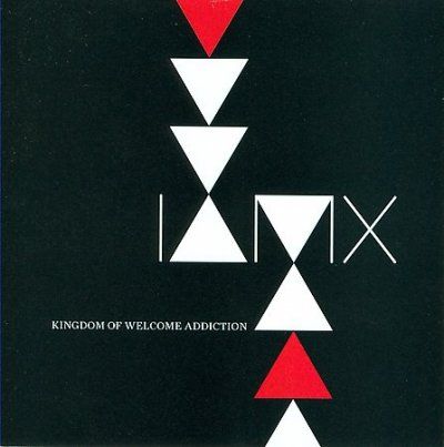 Iamx - Kingdom Of Welcome Addiction (CD)