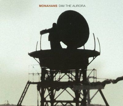 Monahans - Dim The Aurora (CD)