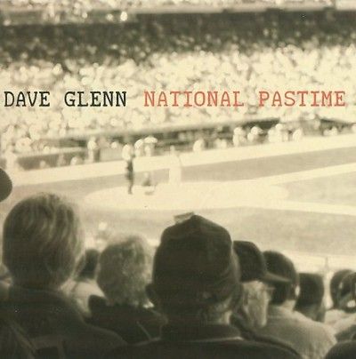 Dave Glenn - National Pastime (CD)