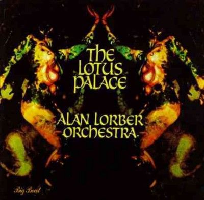 Alan Orchest Lorber - Lotus Palace (CD)