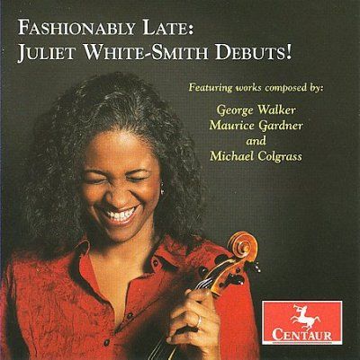 Juliet White - Smith - Fashionably Late: Juliet White Smith D (CD)