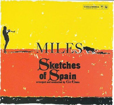 Miles Davis - Sketches of Spain:50th Anniversary