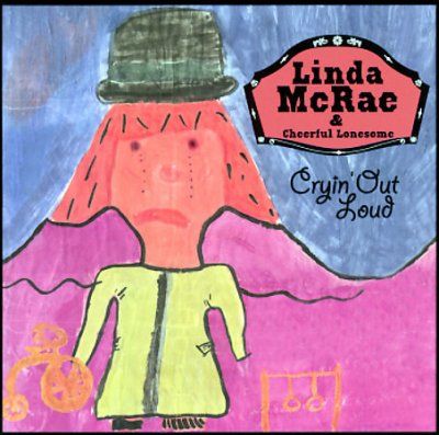 Linda Mcrae - Cryin Out Loud (CD)