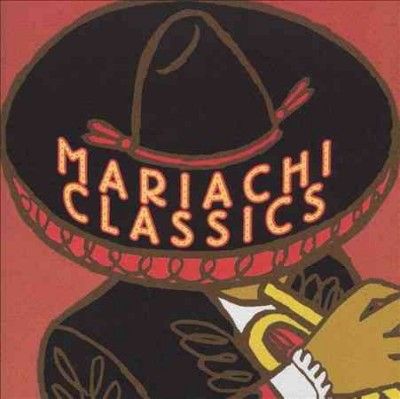 Mariachi Real De San - Mariachi Classics (CD)
