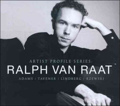 Ralph Van Raat - Artist Profile Series: Ralph Van Raat (CD)
