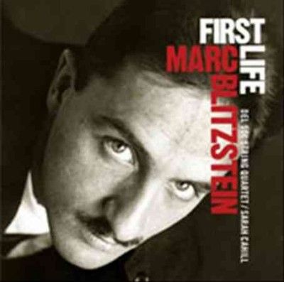 Del Sol String Quart - Blitzstein: First Life (CD)