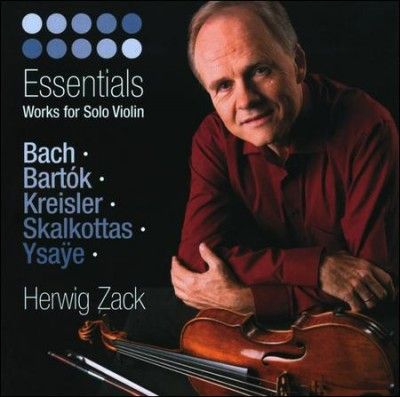 Herwig Zack - Essentials: Works For Solo Violin (CD)