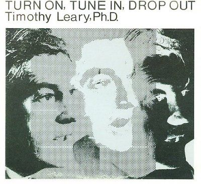 Timothy Leary - Turn On Tune In Drop Out (CD)