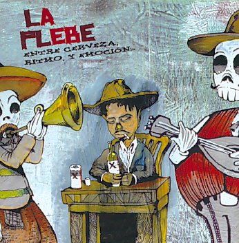 La Plebe - Entre Cerveza Ritmo Y Emocion (CD)