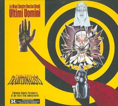 Traditionalists - Le Mani Destre Recise Degli Ultimi Uo (CD)