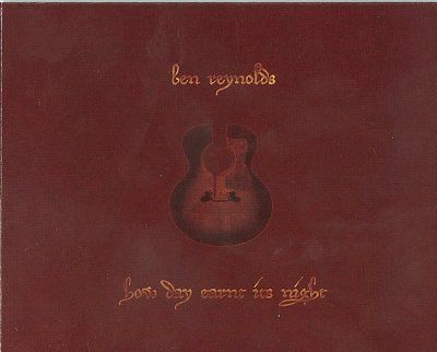 Ben Reynolds - How Day Earnt Its Night (CD)