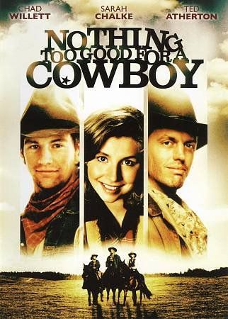 Nothing Too Good for a Cowboy - (Region 1 Import DVD)