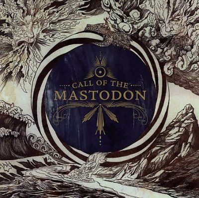 Mastodon - Call Of The Mastodon (CD)