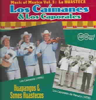 Caporales Caimanes - Huapangos Y Sones Huastecos (CD)