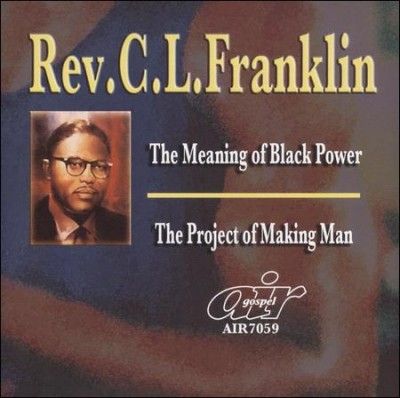 C.L. Rever Franklin - Meaning Of Black Power/project Of Mak (CD)