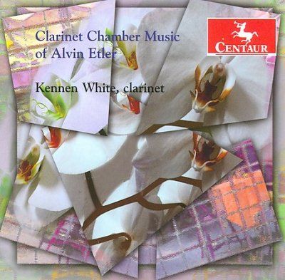 Kennen White - Clarinet Chamber Music Of Alvin Etler (CD)