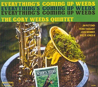 Cory Quintet Weeds - Everything's Coming Up Weeds (CD)