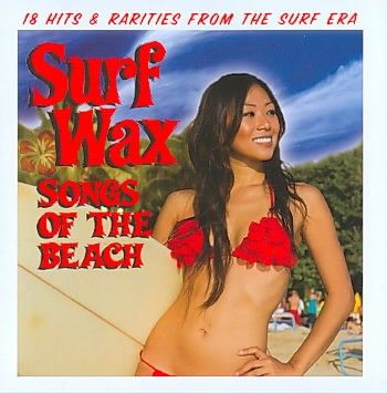 Various - Surf Wax: Songs Of The Beach (CD)