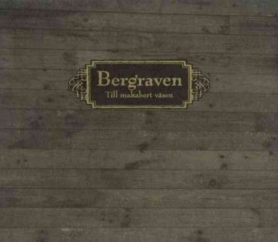 Bergraven - Till Makabert Vasen (CD)