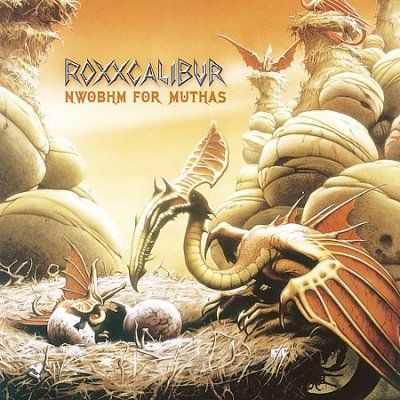 Roxxcalibur - Nwobhm For Muthas (CD)