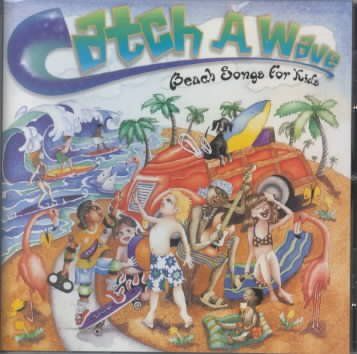 Various - Catch A Wave - Beach Songs For Kids (CD)