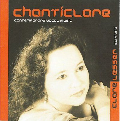 Clare Lesser - Lesser/finnissy/scelsi: Chanticlare (CD)
