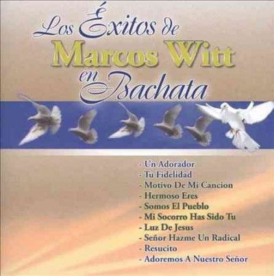 Los Exitos De Marcos Witt En Bachata - (Import CD)