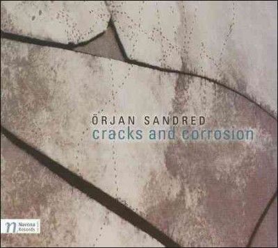 Orjan Sandred - Sandred: Cracks And Corrosion (CD)