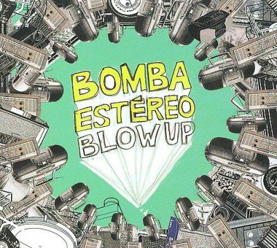 Bomba Estereo - Blow Up (CD)