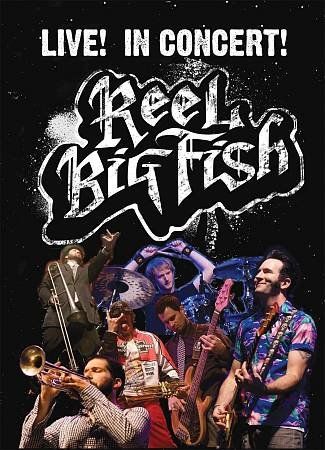 Reel Big Fish - Live In Concert (CD)