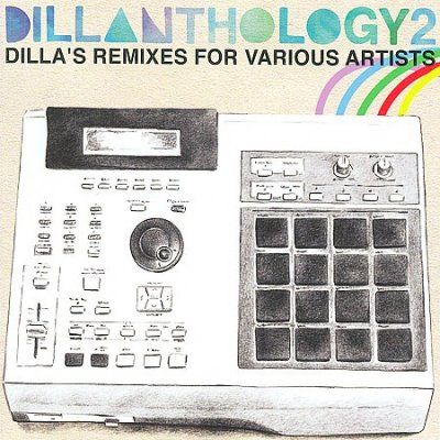 J Dilla - Dillanthology 2 (CD)