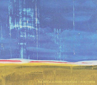 Rural Alberta Advant - Hometowns (CD)