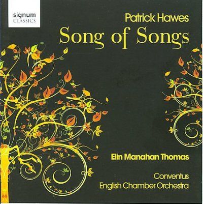 Elin Manahan Thomas - Hawes: Song Of Songs (CD)