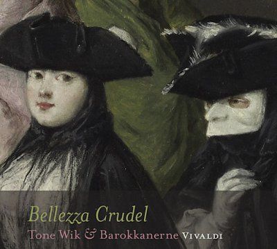 Ton Wik - Vivaldi: Bellezza Crudel (CD)