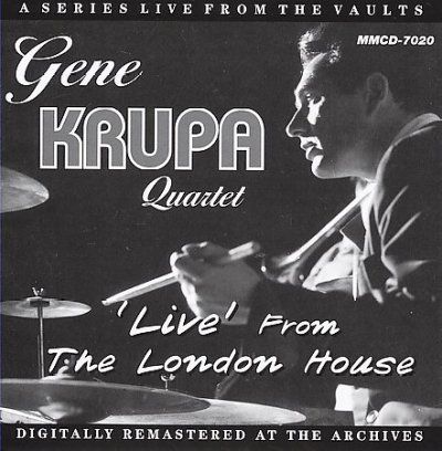 Gene Quartet Krupa - Live From The London House (CD)