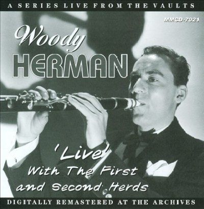 Woody Herman - Live With The First And Second Herds (CD)