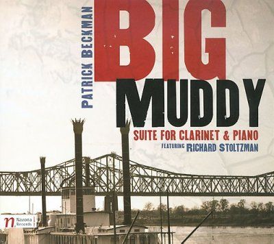 Various - Beckman: Big Muddy Suite For Clarinet (CD)