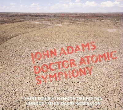 John Adams - Dr. Atomic Symphony/guide To Strange (CD)